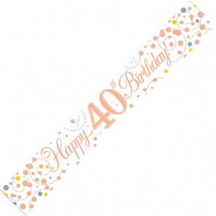 Sparkling Fizz 40th Rose Gold Holographic Birthday Banner